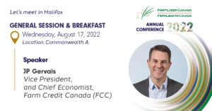 JP Gervais, VP & Chief Economist, Farm Credit Canada (FCC)